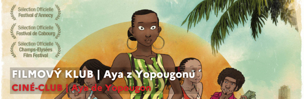 CINÉ-CLUB | Aya de Yopougon